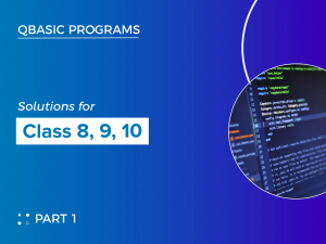 qbasic programs for class 8,9 and 10 part 1